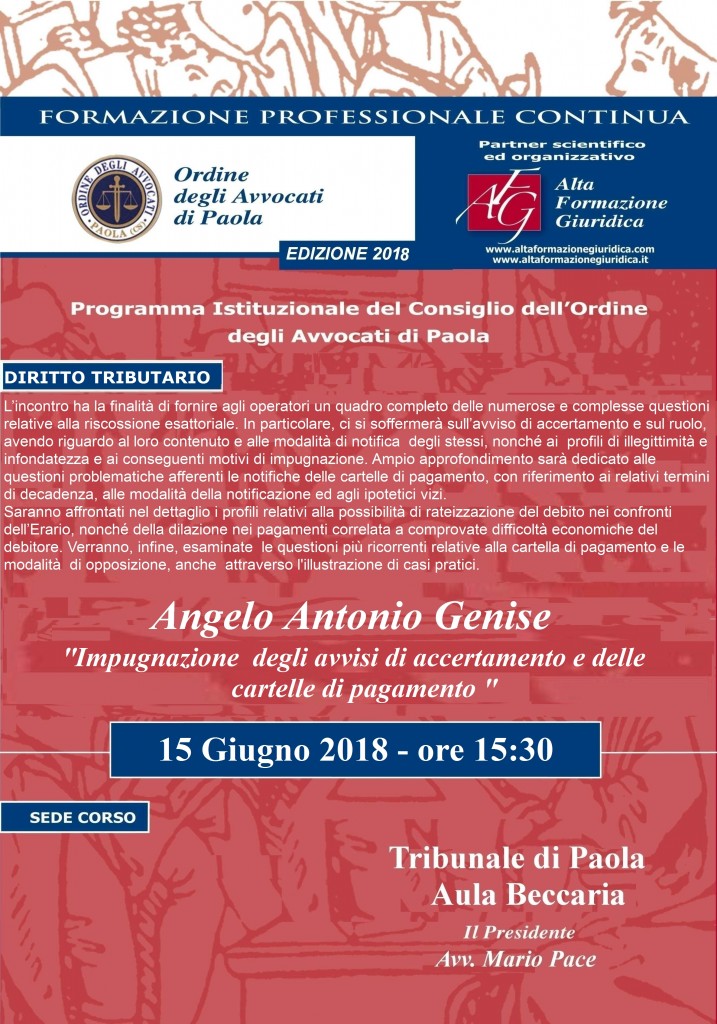 Seminario Formazione Permanente Paola  15 Giugno 2018 – Impugnazione  degli avvisi di accertamento e delle cartelle di pagamento.